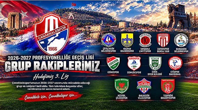 Çanakkale Spor'un 2026-2027 Sezonunda 3. Lig Hedefi: Grup ve Rakipler Belirlendi