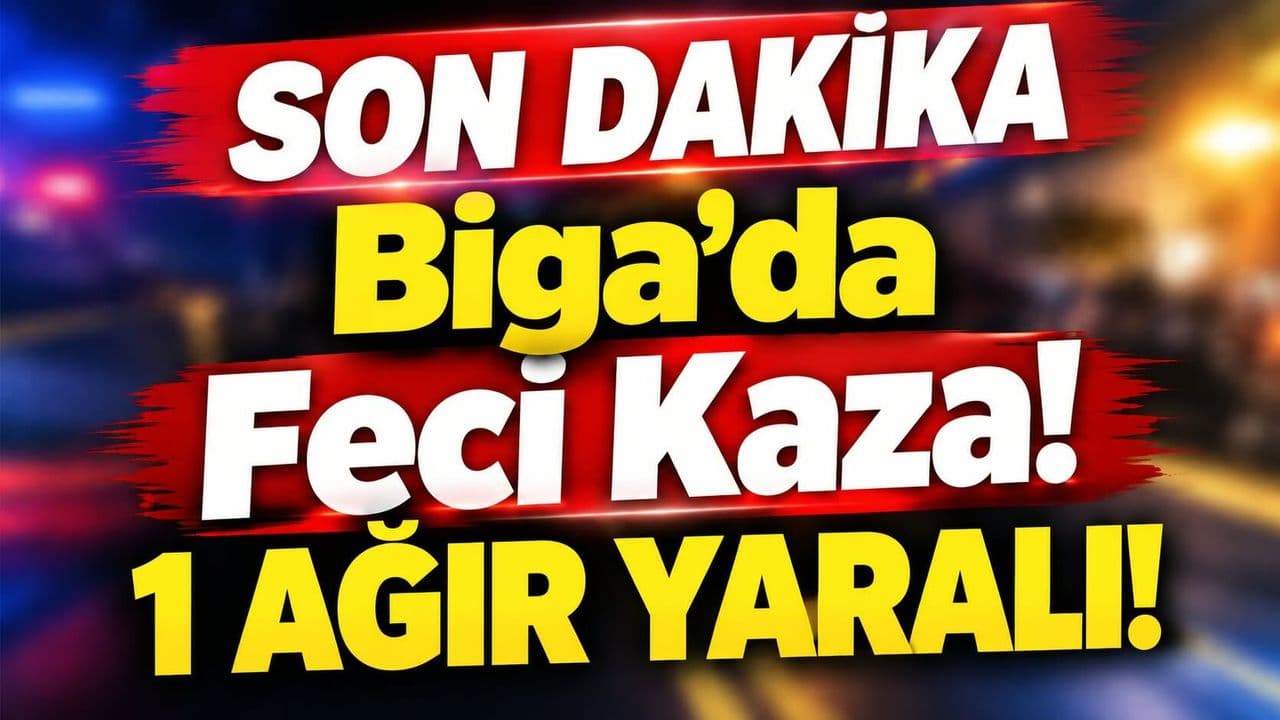 Biga’da Motosiklet-Otomobil Çarpışması: 1 Ağır Yaralı