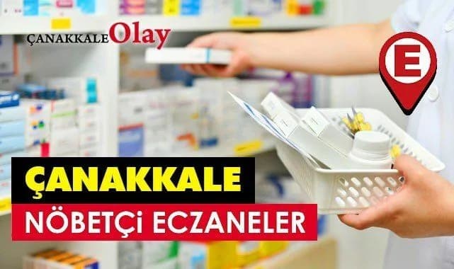 10 Mayıs 2026 Pazar Günü Çanakkale ve Kepez Nöbetçi Eczane Listesi