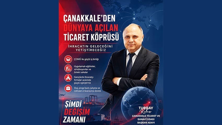 Kılıç’tan Çanakkale’nin İhracatına Yeni Vizyon