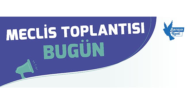 ÇANAKKALE BELEDİYESİ MECLİS TOPLANTISI BUGÜN