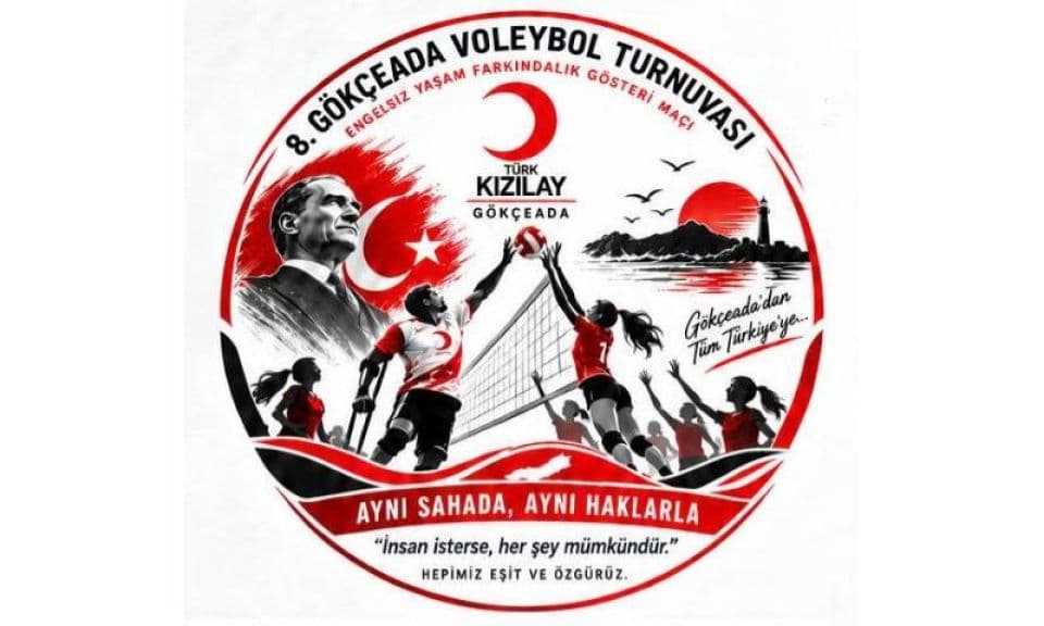 Türk Kızılay Engelsiz Gökçeada’dan 8. Gökçeada Voleybol Turnuvası’nda Farkındalık Maçı