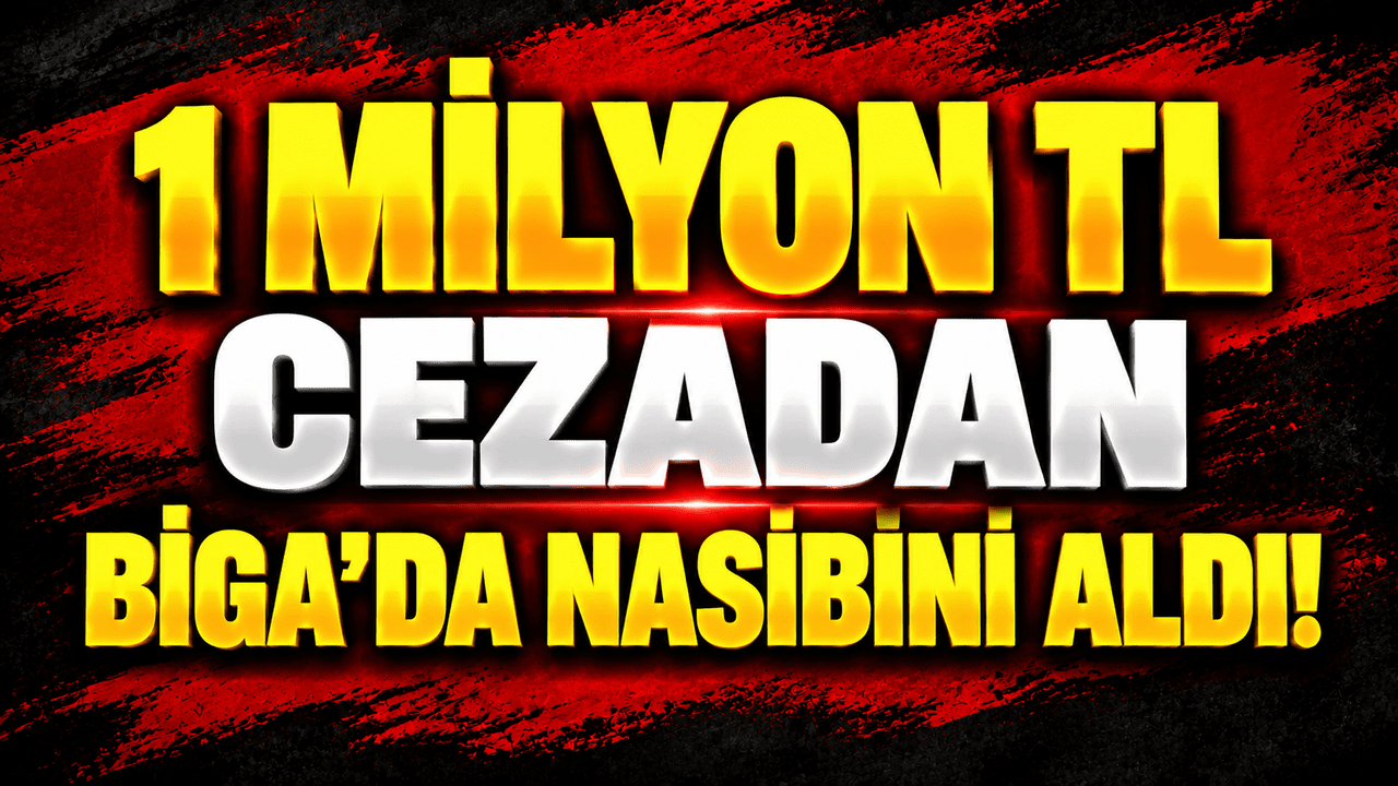 Biga’da Gıda Denetiminde 1 Milyon TL Cezaya Uğrayan İşletmeler