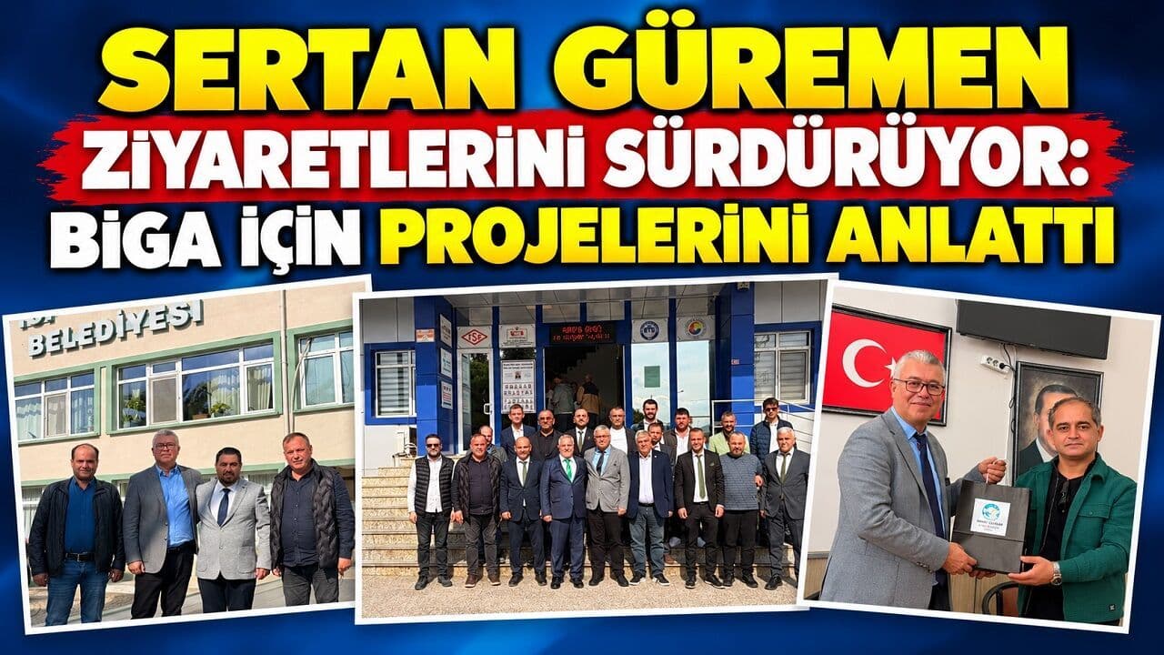 Sertan Güremen Biga’da Projelerini Anlatıyor: Yerel Kalkınma ve İş Birliği Vurgusu