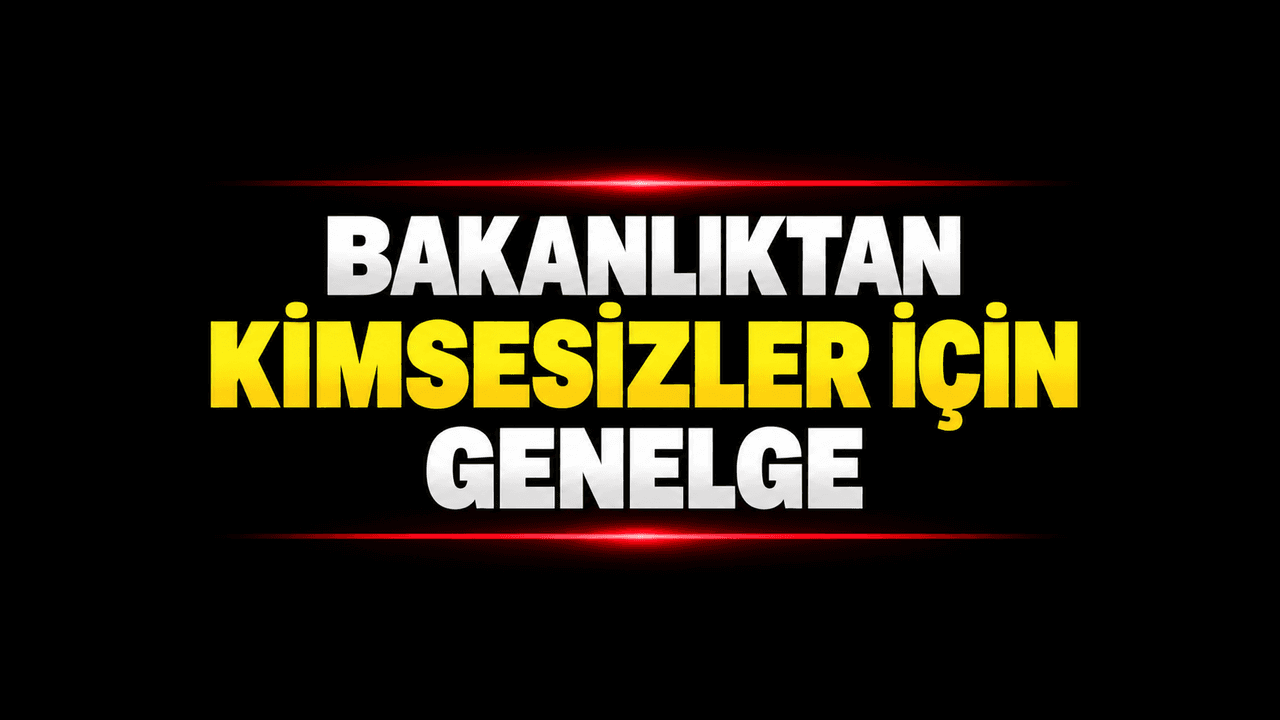 Bakanlıktan Kimsesizler İçin Kış Barınma Genelgesi