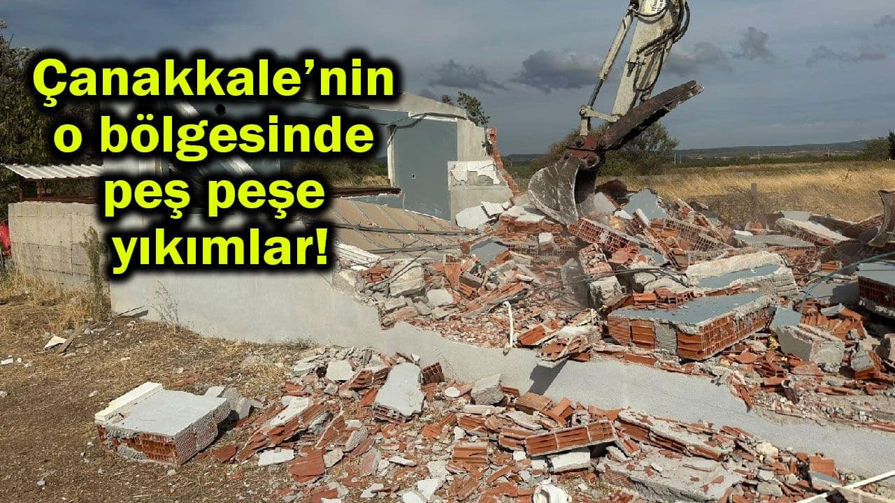 Çanakkale Bayramiç’te Kaçak Yapı Yıkımları: Valilikten Sert Denetim Kararı