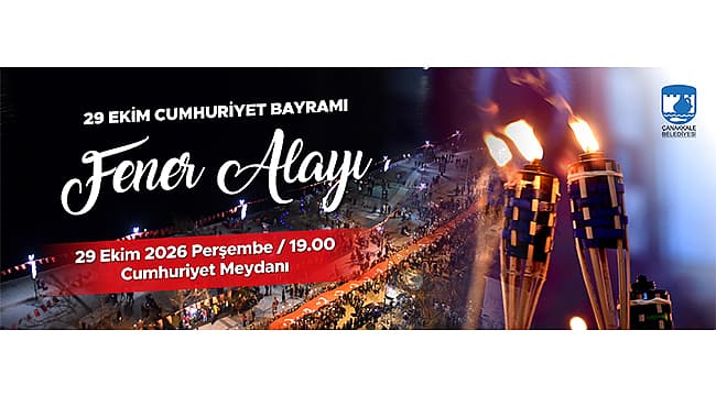 Çanakkale’de 29 Ekim Cumhuriyet Bayramı Fener Alayı