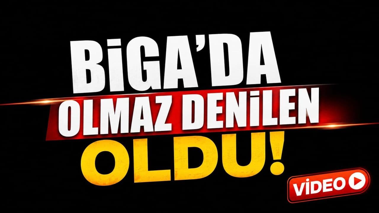 Olmaz denilen oldu Biga’da