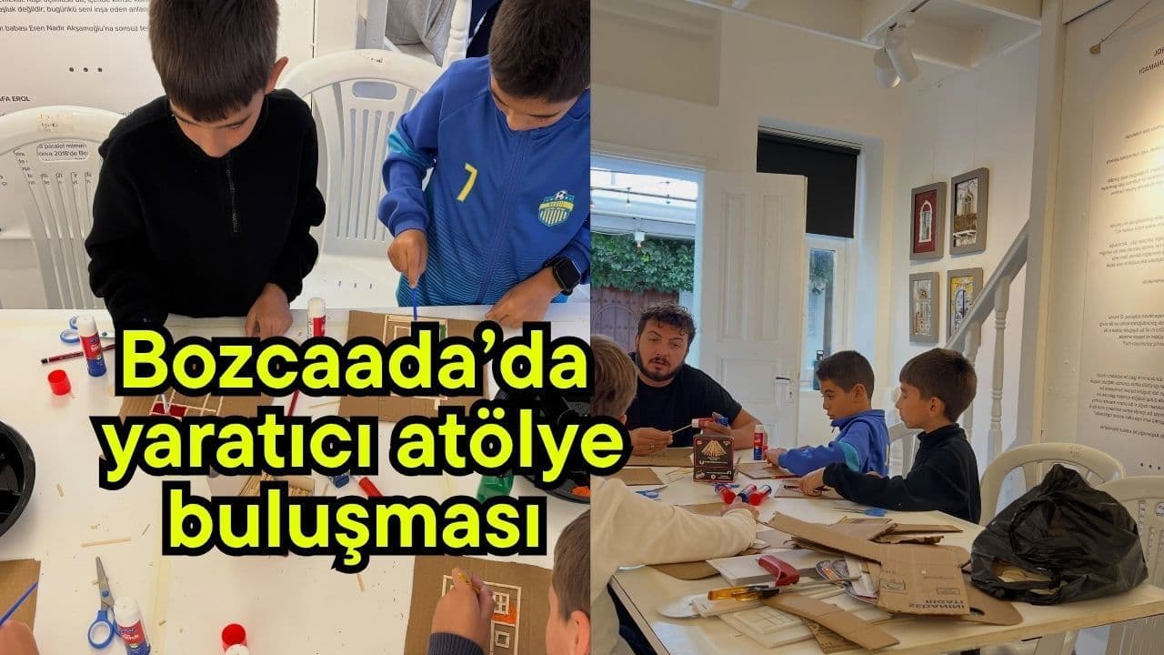Bozcaada’da Diorama Atölyesiyle Hayal Gücü Sahnelere Dönüştü