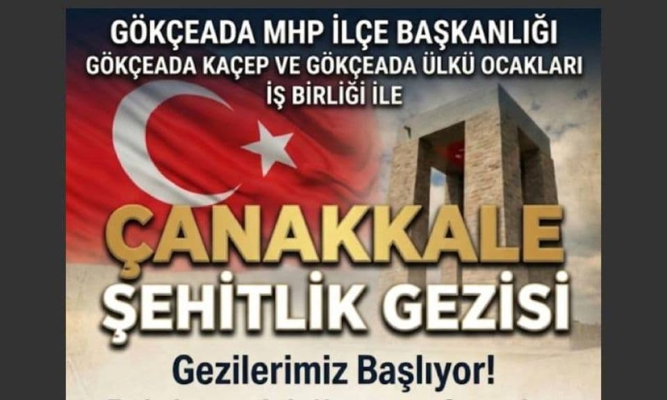 Gökçeada MHP İlçe Başkanlığı ve Ülkü Ocaklarından Çanakkale Şehitliklerine gezi