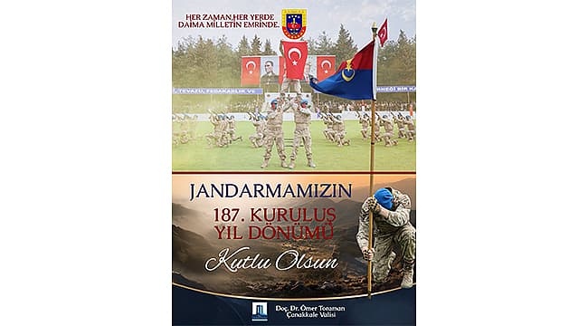 JANDARMA TEŞKİLATI'NIN 187. KURULUŞ YIL DÖNÜMÜ KUTLANDI