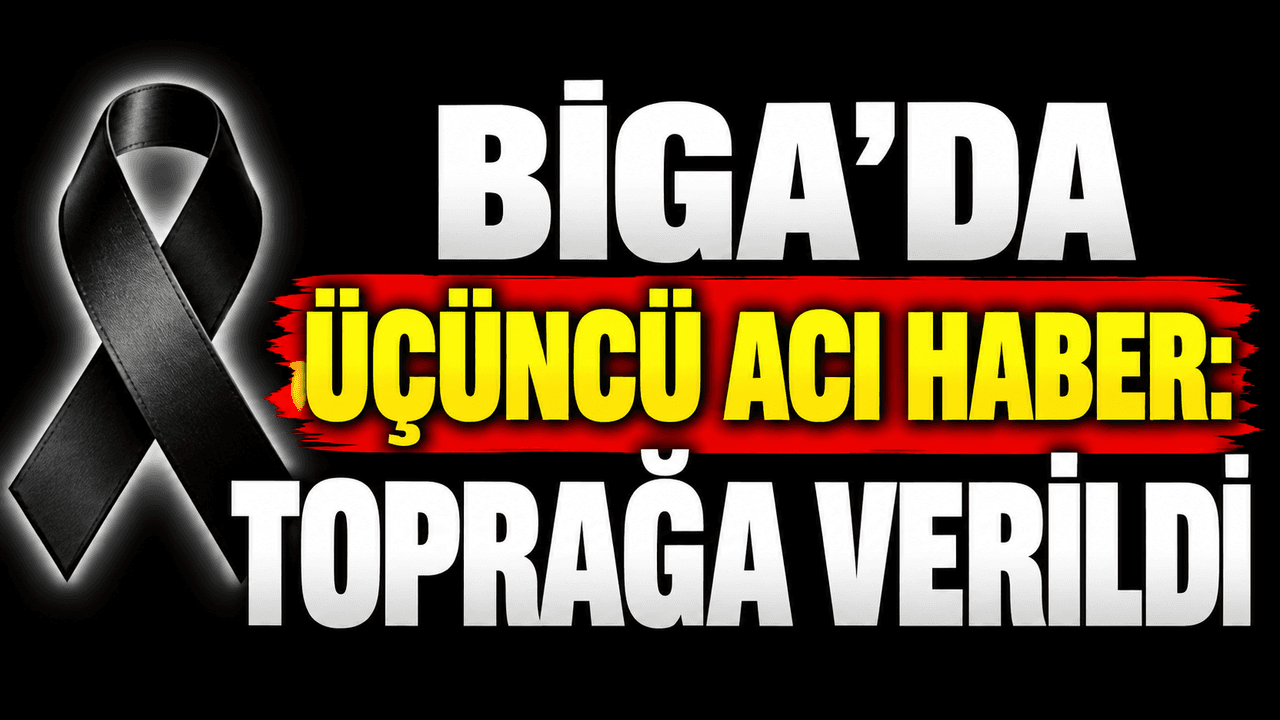 Biga, Kanibey Köyü Yasta: Ahmet Girgin Son Yolculuğuna Uğurlandı