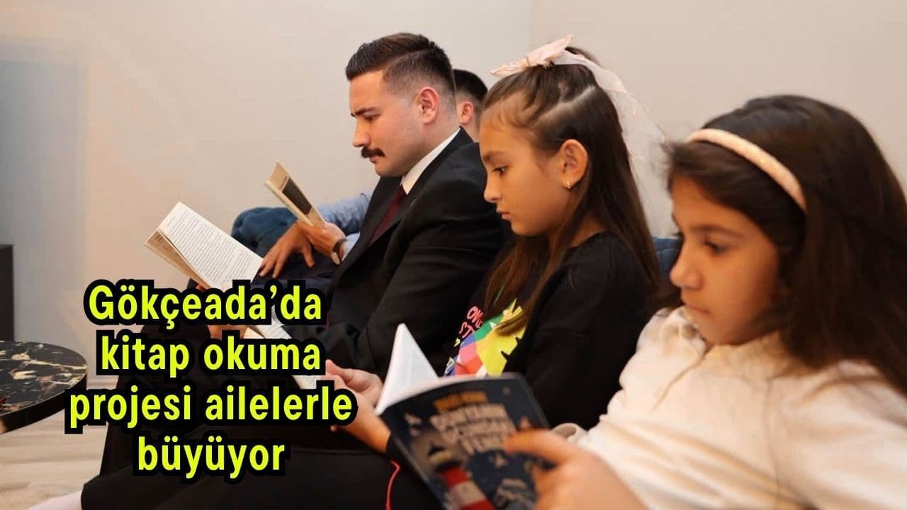 Gökçeada’da Kitap Okuma Projesi Ailelerle Büyüyor