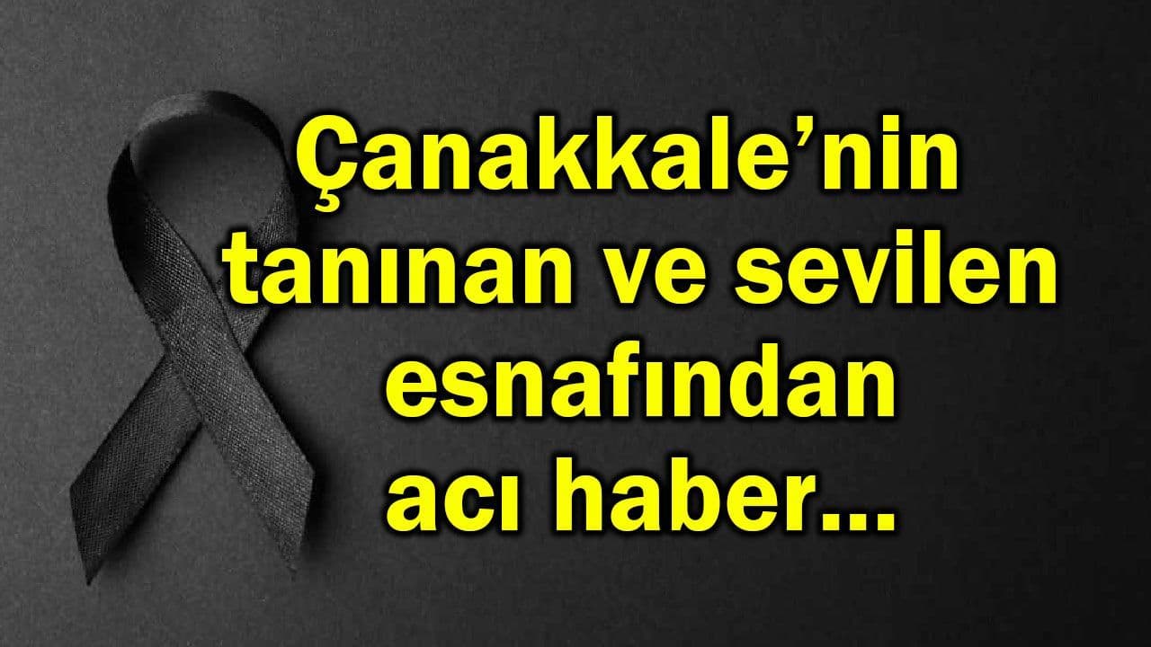 Gelibolu’nun tanınmış esnafı Halil Savur vefat etti