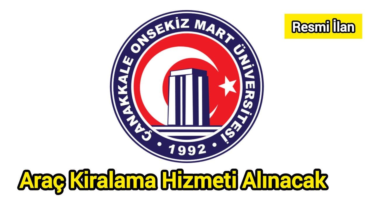 Çanakkale Onsekiz Mart Üniversitesi Biga Personel Servis Hizmeti Açık İhaleyle Alınacak