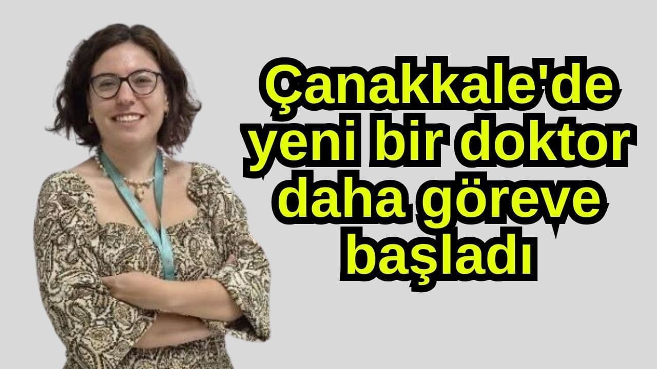 Biga Devlet Hastanesi'ne Yeni Ruh Sağlığı Uzmanı Dr. Buket Er Katıldı