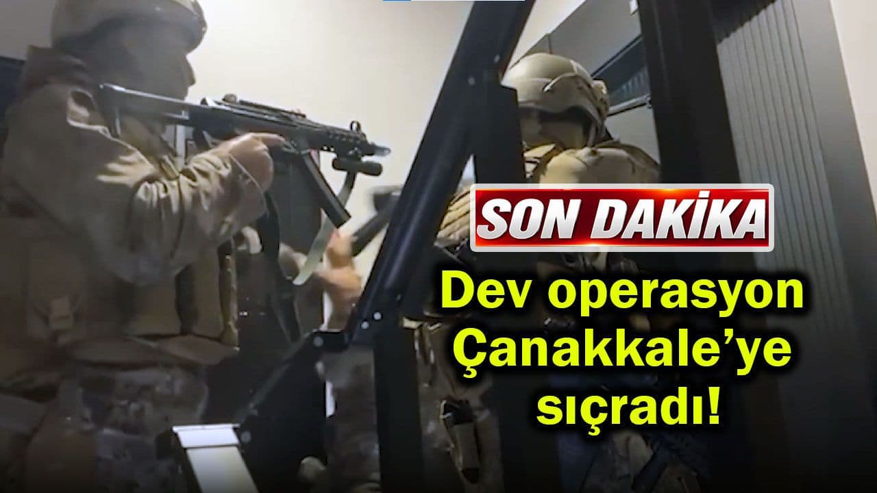 Çanakkale'yi de Sarsan Dev Operasyon: Yeni Nesil Suç Örgütlerine Ağır Darbe Vuruldu!
