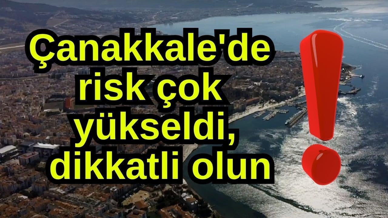 Çanakkale'de yangın riski yükseldi: Önlemlerinizi alın
