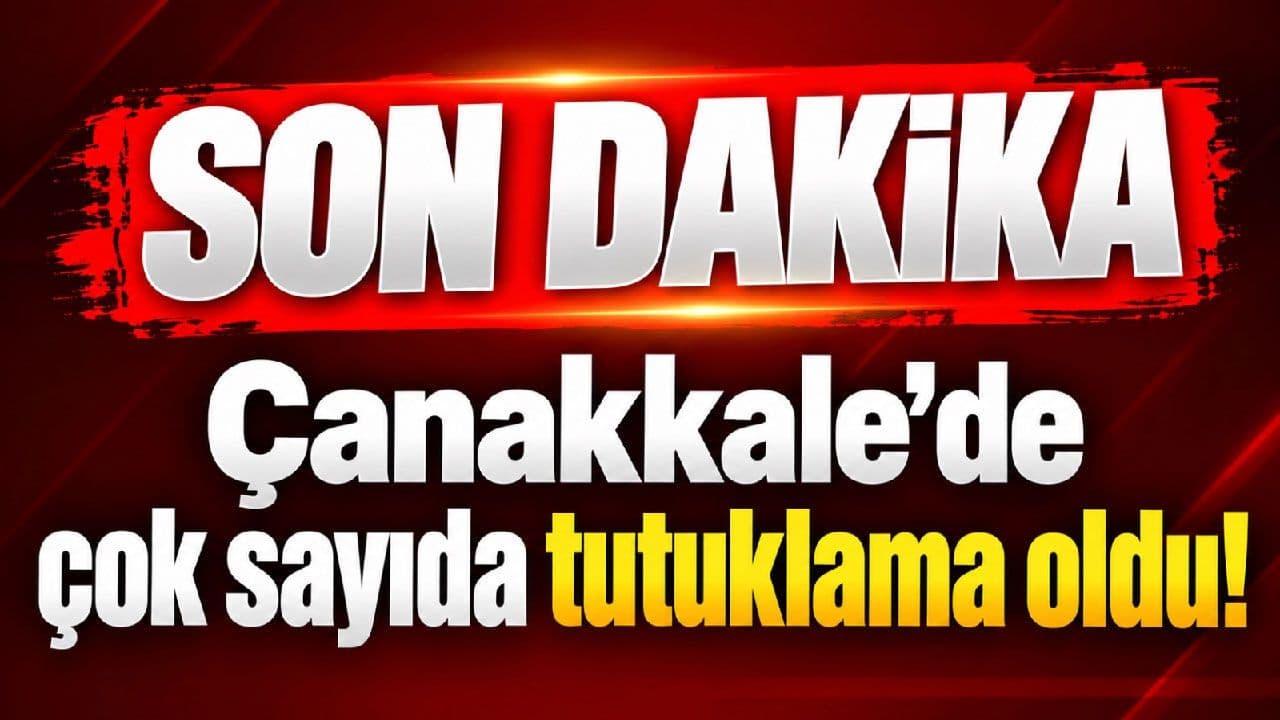 Çanakkale'de Suç ve Düzensiz Göçe Karşı Kapsamlı Operasyon: Çok Sayıda Şüpheli Tutuklandı