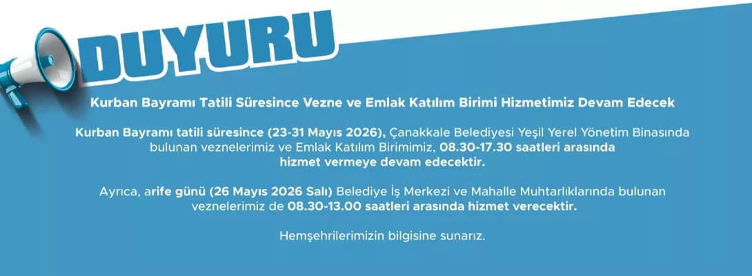 Çanakkale Belediyesi Bayram Öncesi Vezne Çalışma Saatlerini Açıkladı