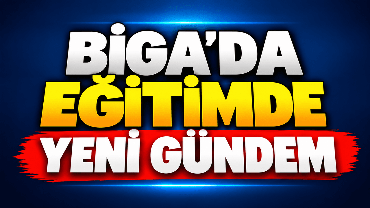 Biga’da Ortak Yazılı Sınav Sistemi Bilgilendirme Toplantısı Gerçekleşti