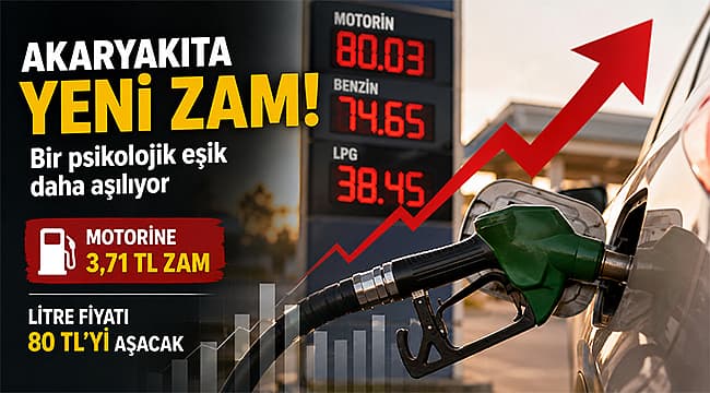 MOTORİNE BİR ZAM DAHA: LİTRE FİYATI 80 LİRAYI AŞACAK