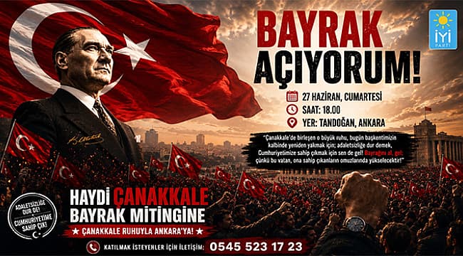 SELAHATTİN YILDIZLAR'DAN ANKARA'DAKİ "BAYRAK AÇIYORUM" MİTİNGİNE DAVET