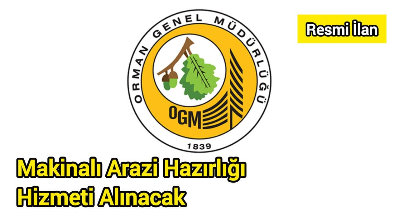 Makinalı Arazi Hazırlığı Hizmeti Alınacak