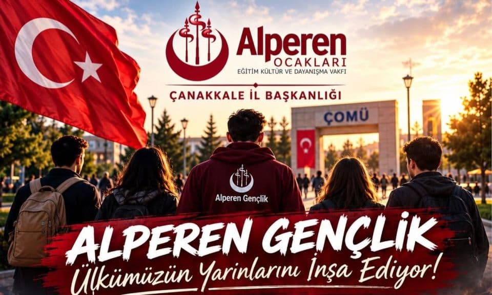 Çanakkale Alperen Ocakları’ndan Üniversiteli Gençlere Birlik ve Dayanışma Çağrısı