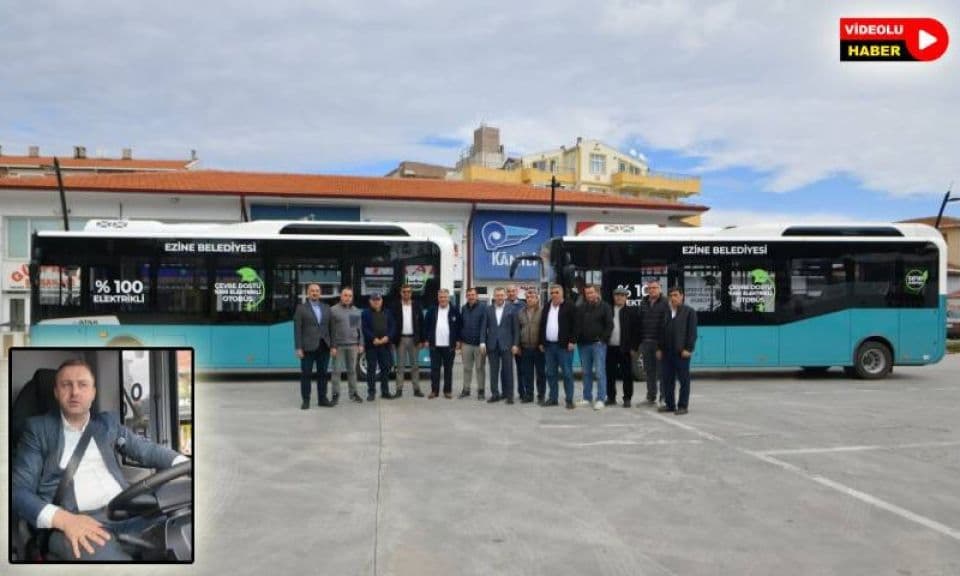 Ezine Belediye Başkanı Yüksel, Elektrikli Otobüslerle Temiz Bir Gelecek İçin Direksiyon Başına Geçti