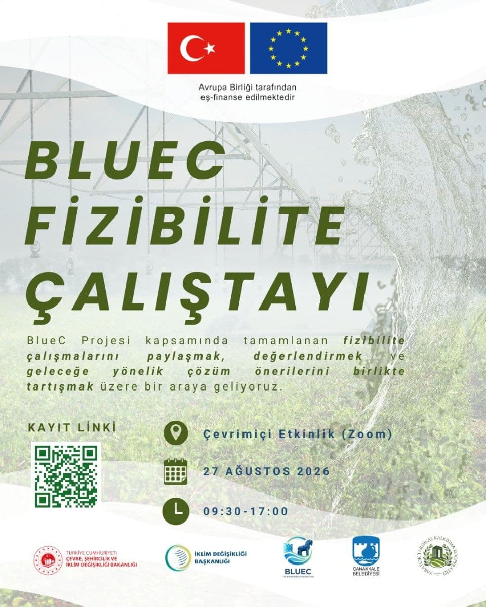 BLUEC Projesinde Fizibilite Sonuçları Paydaşlarla Değerlendirilecek