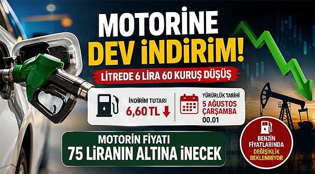 MOTORİNE DEV İNDİRİM GELİYOR: FİYATLAR 75 LİRANIN ALTINA DÜŞEBİLİR