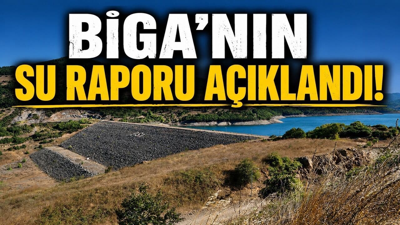 Biga’nın su raporu açıklandı!