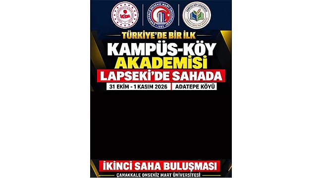Kampüs‑Köy Akademisi Lapseki Adatepe Köyü'nde İkinci Saha Buluşmasını Gerçekleştiriyor