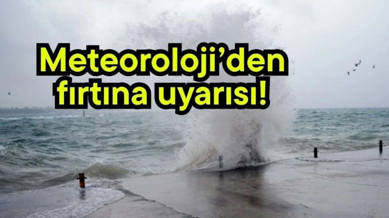 Meteorolojiden Çanakkale'ye Acil Fırtına Uyarısı