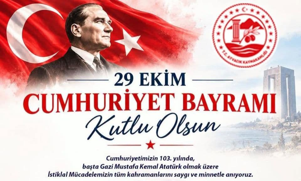 Ayvacık’ta 29 Ekim Cumhuriyet Bayramı Kutlamaları Programı Açıklandı