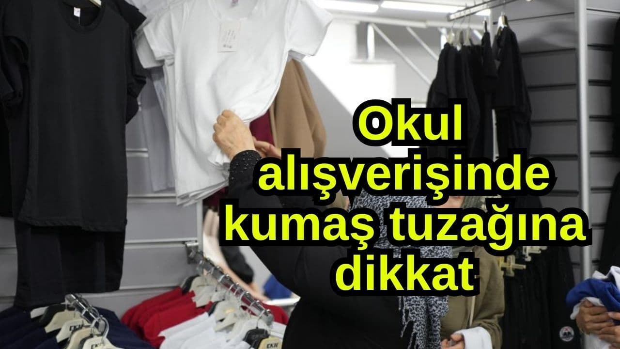 Çanakkaleli Velilere Önemli Uyarı: Okul Kıyafeti Seçiminde Kumaş Tuzağına Dikkat!