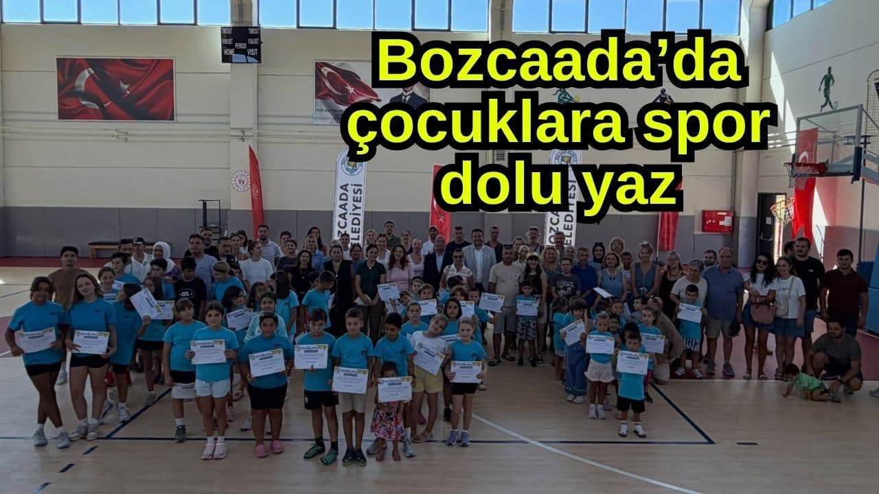 Bozcaada’da Çocuklara Yaz Spor Programı Tamamlandı