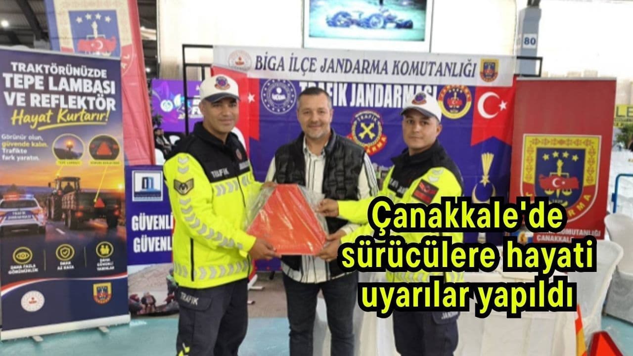 Biga Fuarı'nda Jandarmadan Sürücülere Hayati Trafik Güvenliği Uyarısı: Çanakkale Yollarında Güvenlik Ön Planda