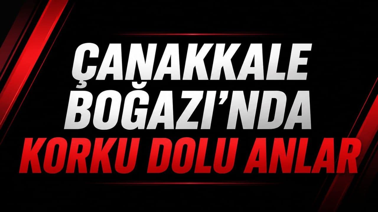 Çanakkale Boğazı'nda teknik arıza sonrası tekne güvenli sahile çekildi