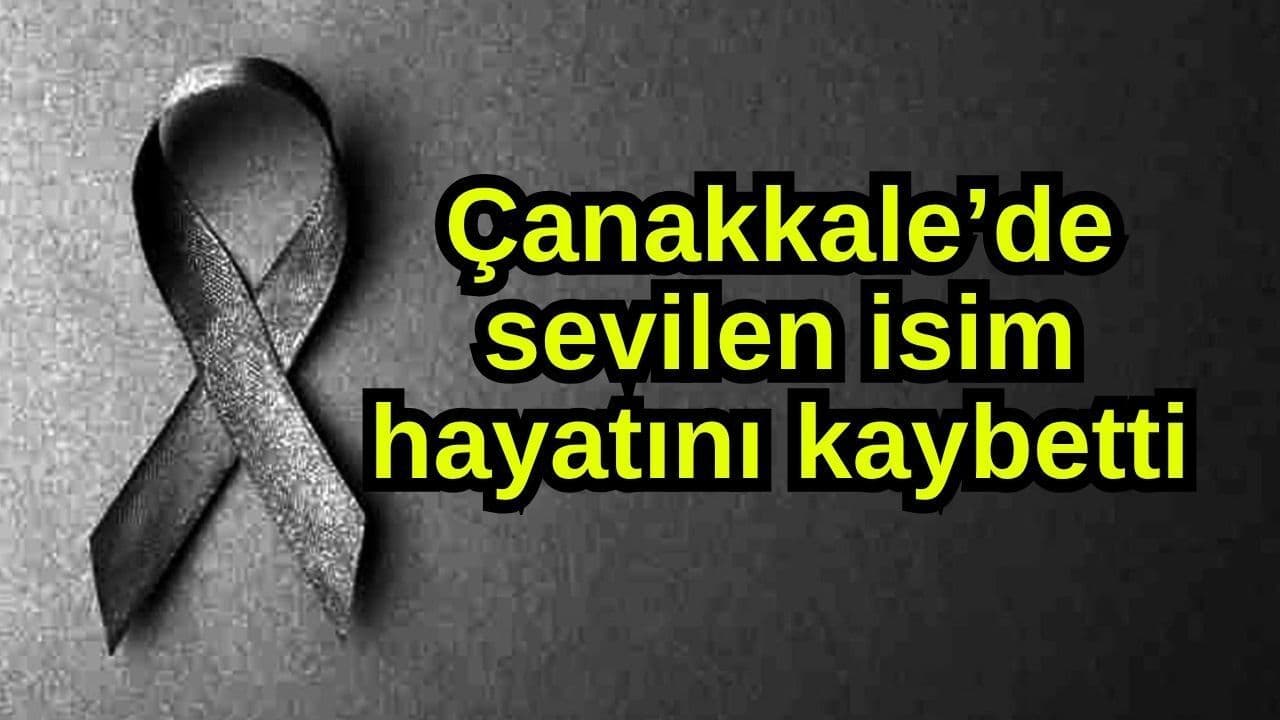 Çanakkale’nin Tanınmış Eczacısı Sevinç Çetin Hayatını Kaybetti