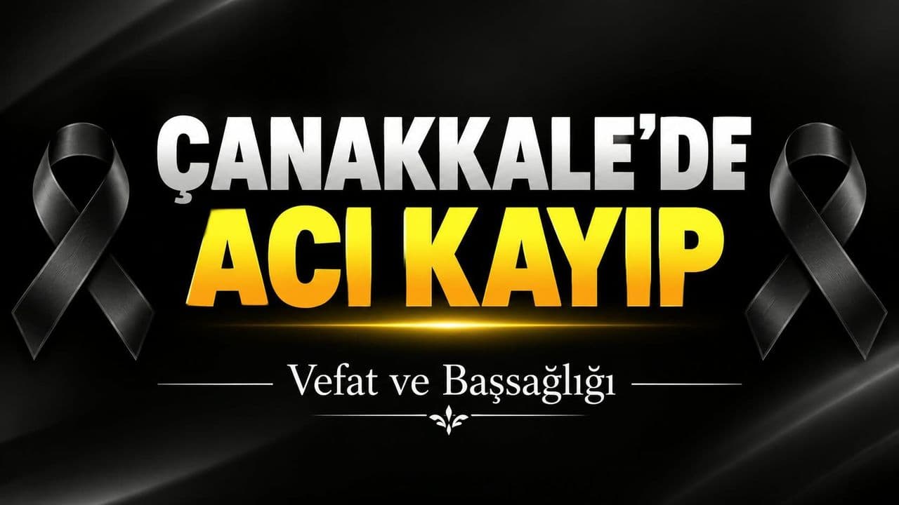Çanakkale’de Değerli Bir Vatandaşa Veda: Zafer Ufuk Gündüz’ün Son Yolculuğu
