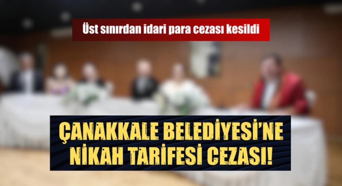 Çanakkale Belediyesi'ne Nikah Tarifesi Ayrımcılık Cezası